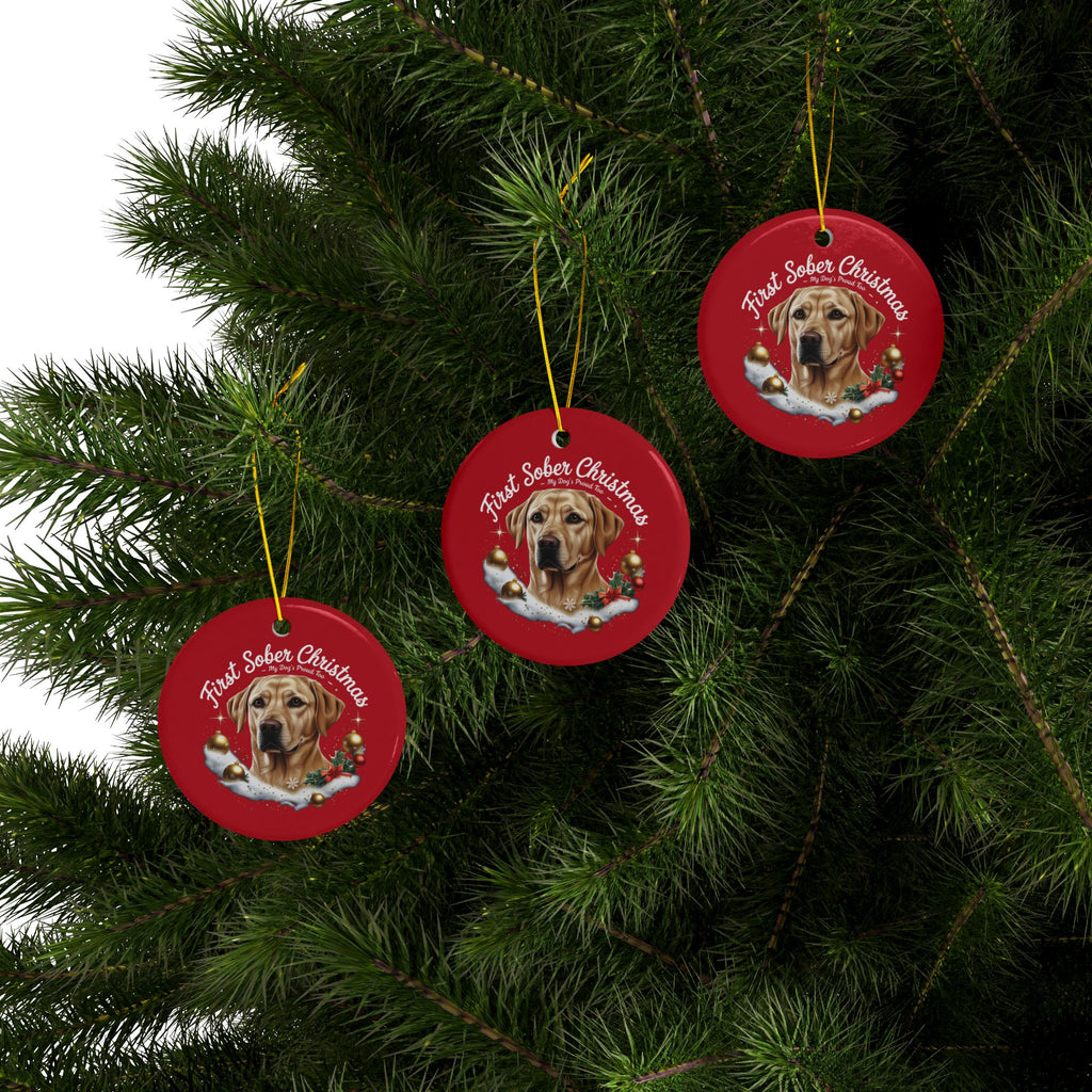 First Sober Christmas Ornament — My Dog’s Proud Too — Cute labrador