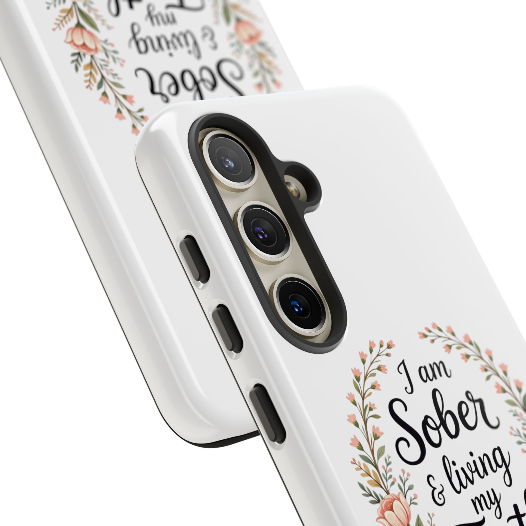 Floral Phone Case: I am Sober & Living My Truth