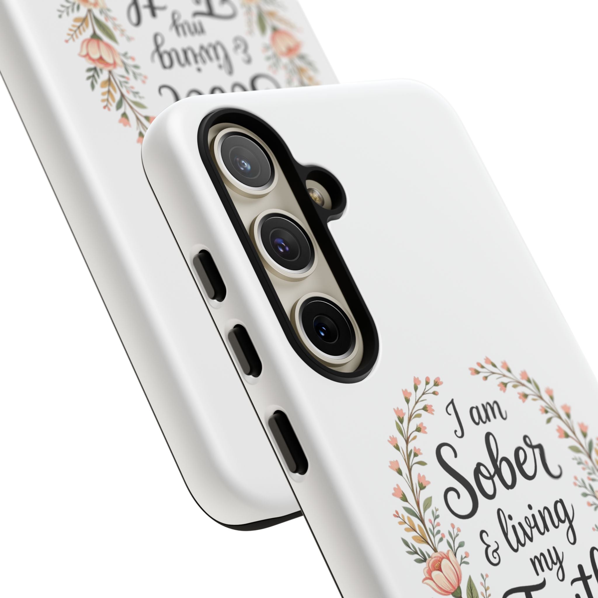 Floral Phone Case: I am Sober & Living My Truth